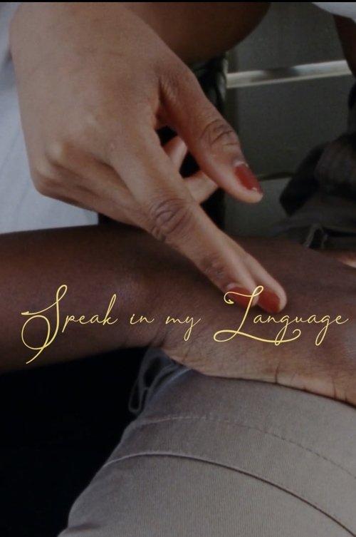 Speak in my Language film afişi