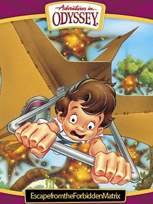 Adventures in Odyssey: Escape from the Forbidden Matrix film afişi