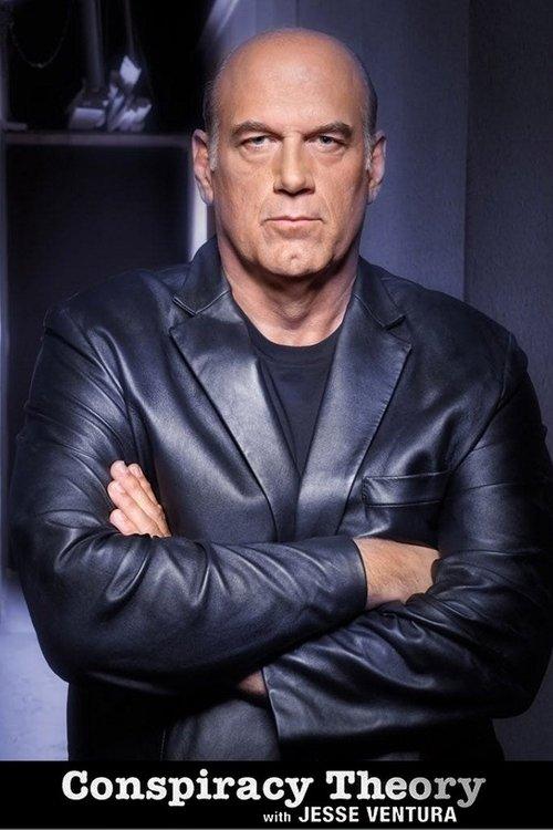 Conspiracy Theory with Jesse Ventura dizi afişi