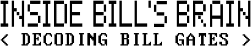 Inside Bill's Brain: Decoding Bill Gates logo