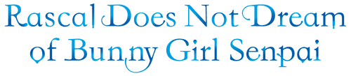 Rascal Does Not Dream of Bunny Girl Senpai logo