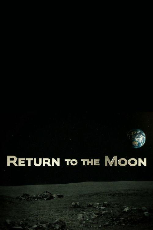 Return to the Moon: Seconds to Arrival film afişi