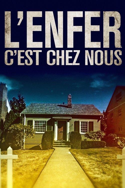 L'enfer, c'est chez nous dizi afişi