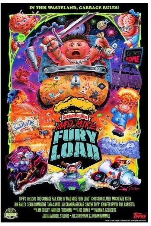 Garbage Pail Kids in Mad Mike: Fury Load film afişi