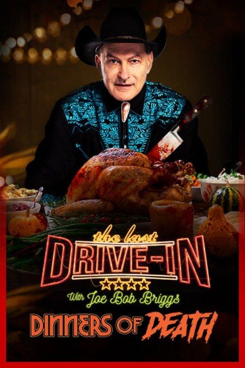 The Last Drive-In: Joe Bob's Dinners of Death dizi afişi