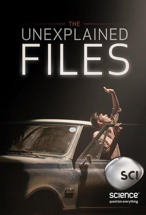 The Unexplained Files dizi afişi