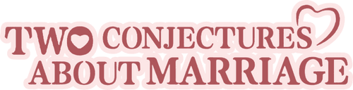 Two Conjectures About Marriage logo