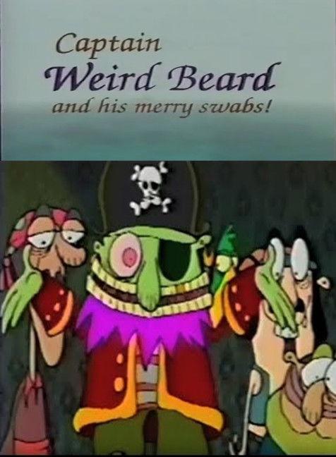 Captain Weird Beard and His Merry Swabs! film afişi