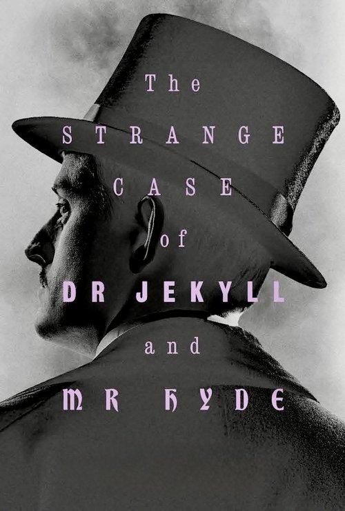 The Strange Case of Dr. Jekyll & Mr. Hyde film afişi