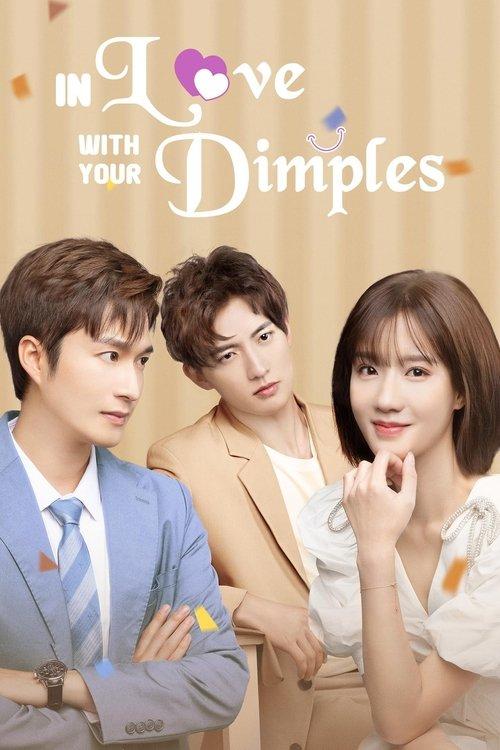 In Love With Your Dimples dizi afişi
