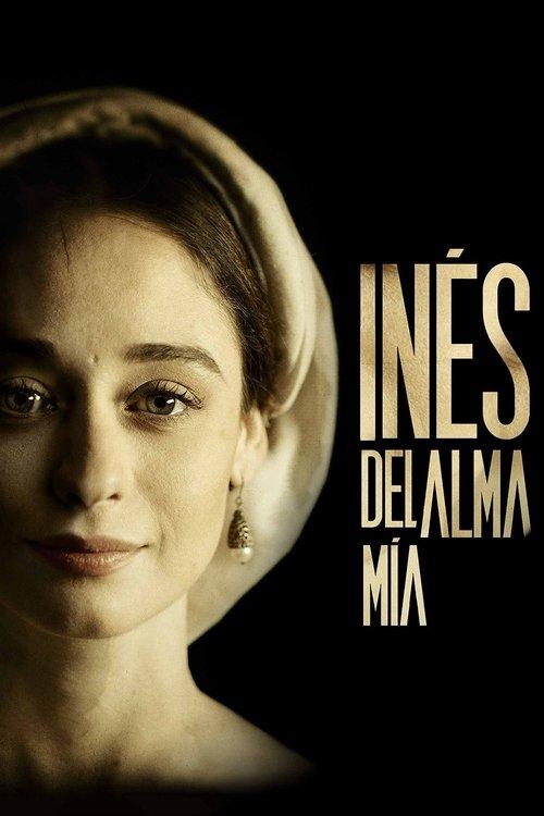 Inés of My Soul dizi afişi