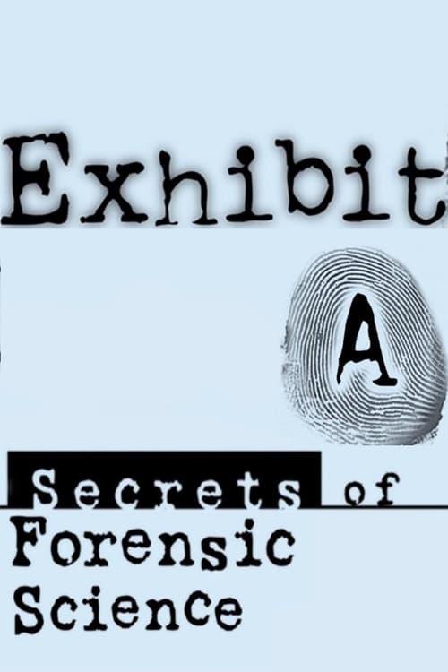 Exhibit A: Secrets of Forensic Science dizi afişi