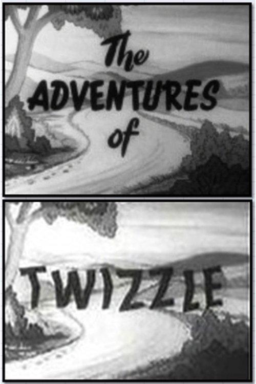 The Adventures of Twizzle dizi afişi