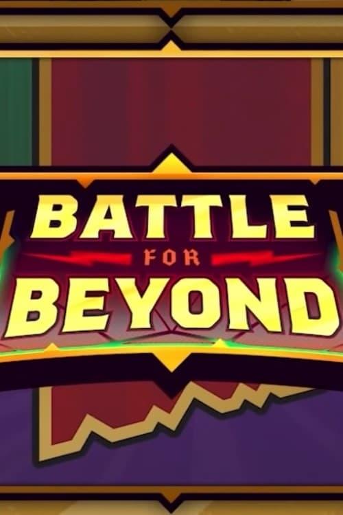 Battle for Beyond dizi afişi