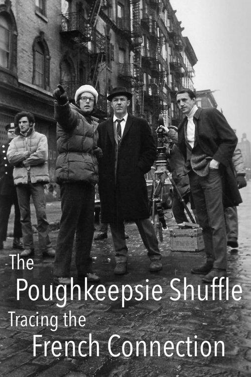 The Poughkeepsie Shuffle: Tracing 'The French Connection' film afişi