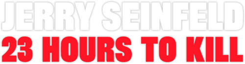 Jerry Seinfeld: 23 Hours to Kill logo