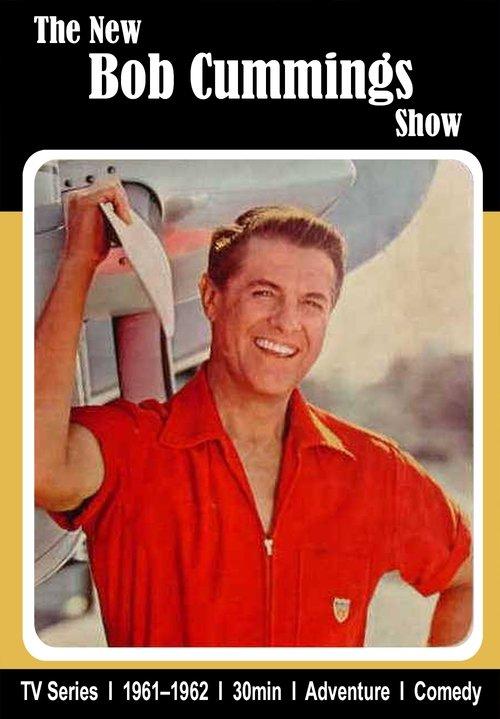 The New Bob Cummings Show dizi afişi