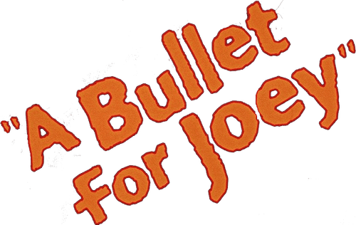 A Bullet for Joey logo