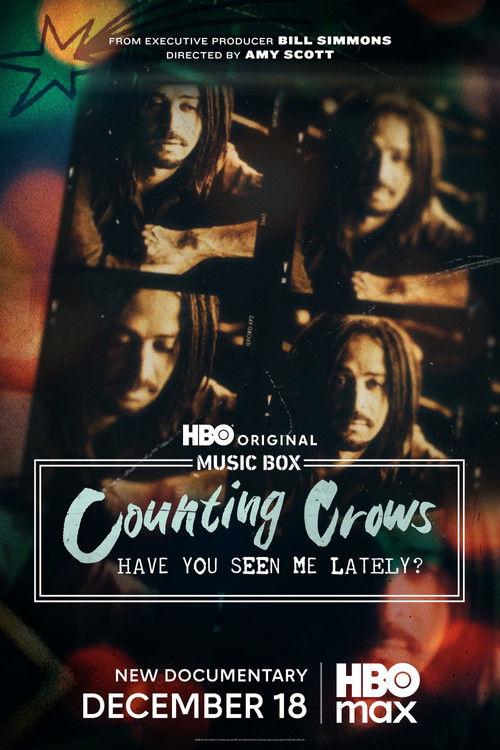 Music Box: Counting Crows: Have You Seen Me Lately? film afişi