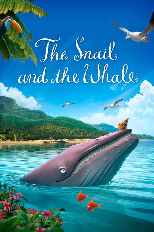 The Snail and the Whale film afişi