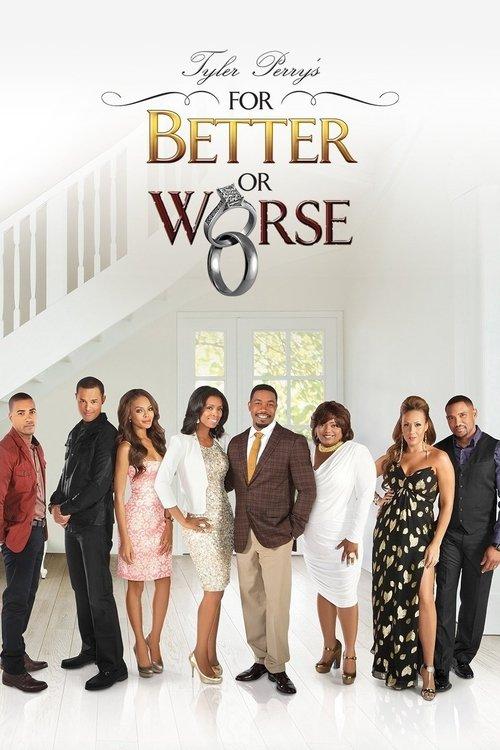 Tyler Perry's For Better or Worse dizi afişi
