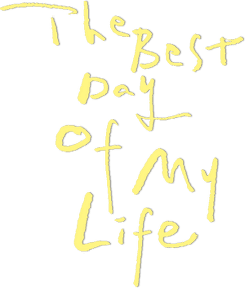 The Best Day of My Life logo