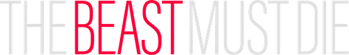 The Beast Must Die logo