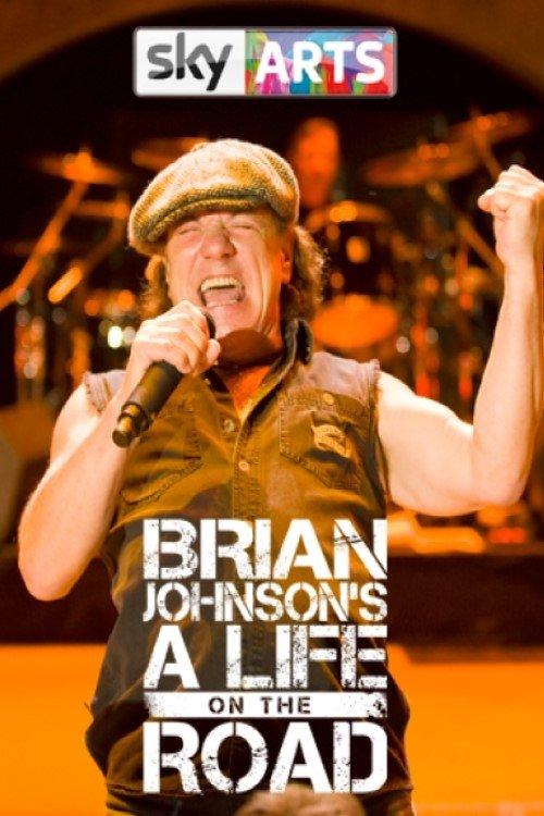 Brian Johnson's A Life on the Road dizi afişi