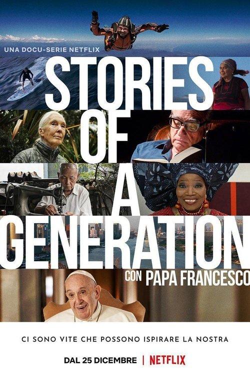 Stories of a Generation - with Pope Francis dizi afişi