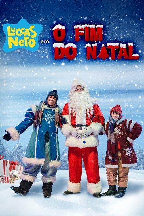 Luccas Neto in: The End of Christmas film afişi