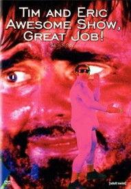 Tim and Eric Awesome Show, Great Job! Sezon 1