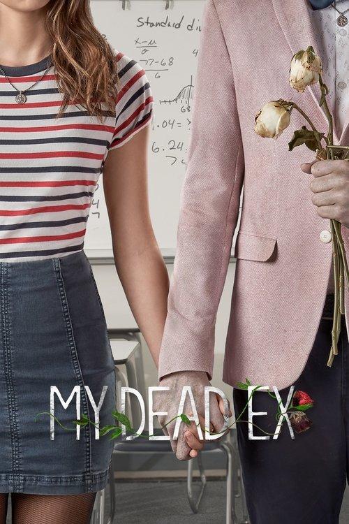 My Dead Ex dizi afişi
