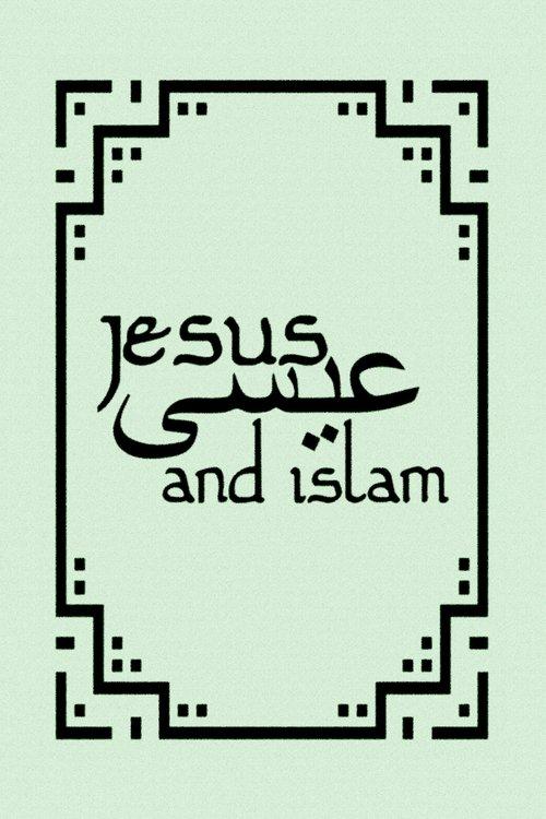 Jesus and Islam dizi afişi