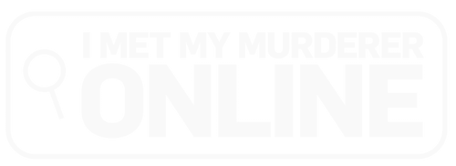 I Met My Murderer Online logo