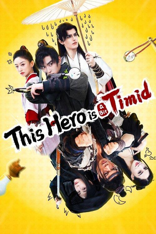 This Hero is a Bit Timid film afişi