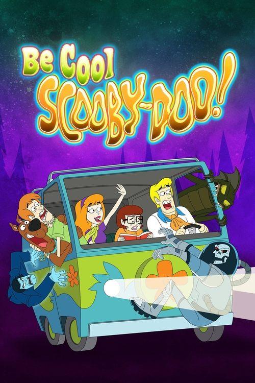 Be Cool, Scooby-Doo! dizi afişi