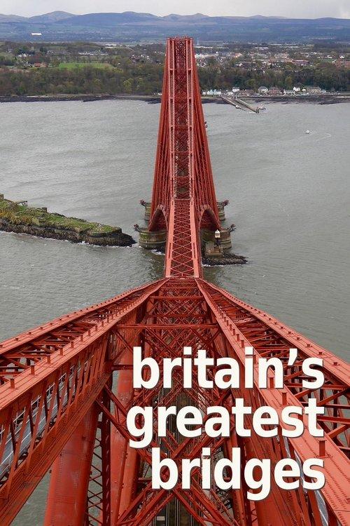Britain's Greatest Bridges dizi afişi