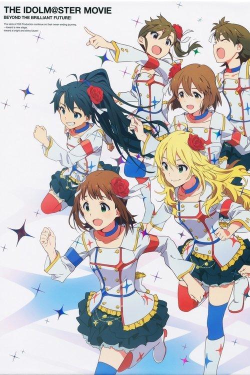 THE iDOLM@STER MOVIE: Beyond the Brilliant Future! film afişi