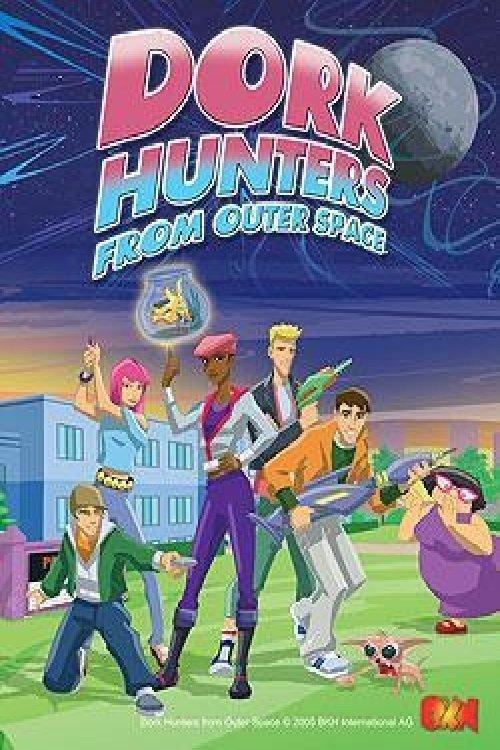 Dork Hunters From Outer Space dizi afişi