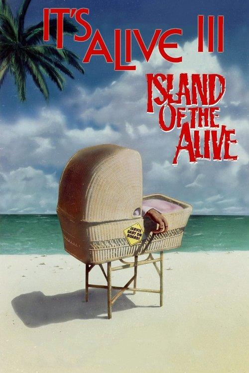 It's Alive III: Island of the Alive film afişi