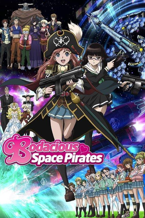 Bodacious Space Pirates dizi afişi