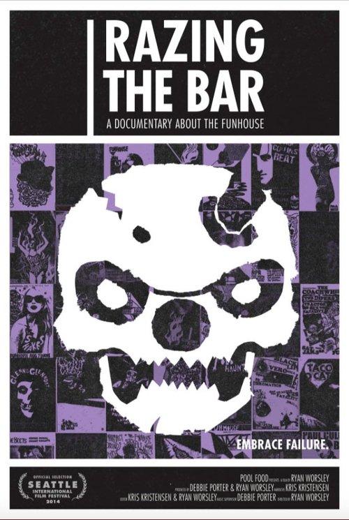 Razing the Bar: A Documentary About the Funhouse film afişi