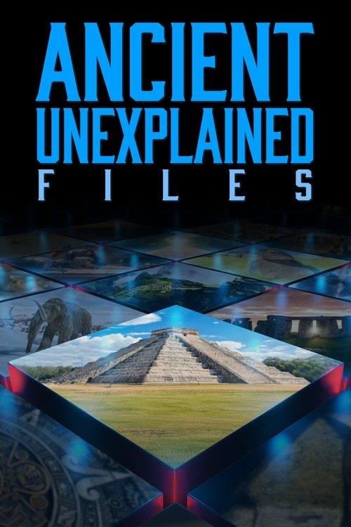 Ancient Unexplained Files dizi afişi