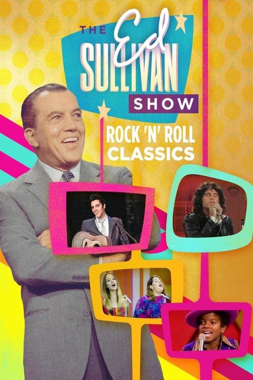 Ed Sullivan's Rock 'N' Roll Classics dizi afişi