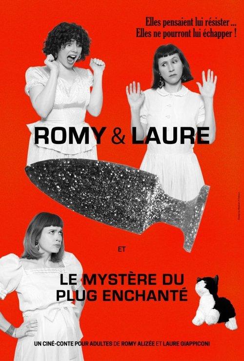Romy & Laure... and the Mystery of the Enchanted Plug film afişi