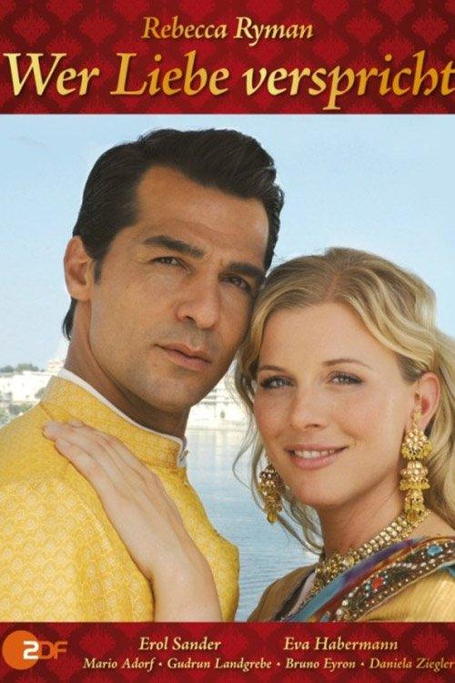 Wer Liebe verspricht film afişi