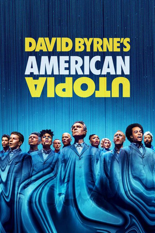 David Byrne's American Utopia film afişi