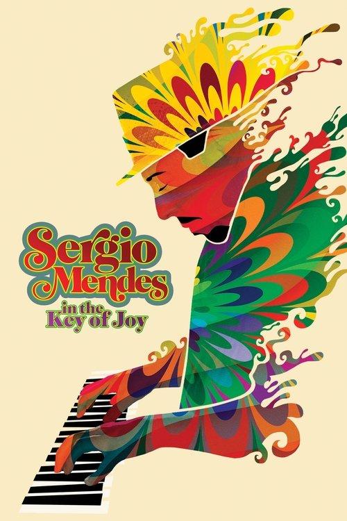 Sergio Mendes in the Key of Joy film afişi
