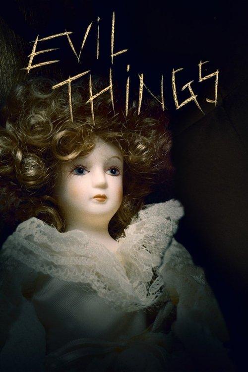 Evil Things dizi afişi