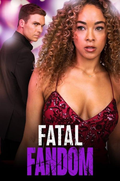 Fatal Fandom film afişi